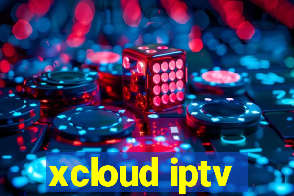 xcloud iptv